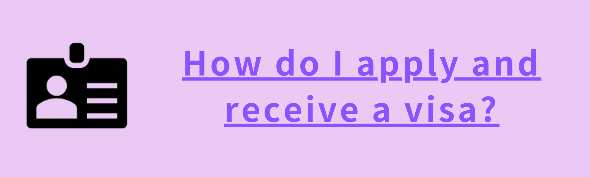 How do I apply for a visa?